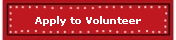 Apply to Volunteer